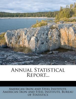 Annual Statistical Report... 1247247236 Book Cover