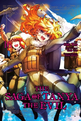 The Saga of Tanya the Evil, Vol. 16 (Manga) 1975342585 Book Cover