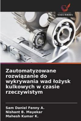 Zautomatyzowane rozwi&#261;zanie do wykrywania ... [Polish] 6208757576 Book Cover
