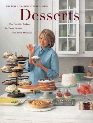 Desserts: Our Favorite Recipes for Every Season... 0848716663 Book Cover