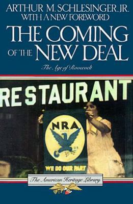 The Coming of the New Deal 0395489059 Book Cover