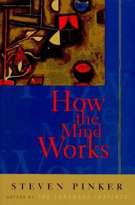 How the Mind Works 0393045358 Book Cover