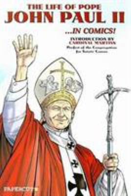 The Life of Pope John Paul II in Comics 1597070572 Book Cover