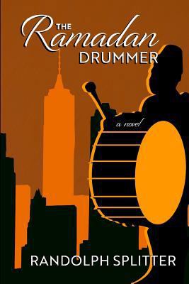 The Ramadan Drummer 1945502789 Book Cover