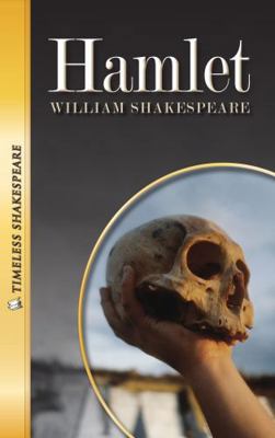 Hamlet- Timeless Shakespeare 1616511028 Book Cover