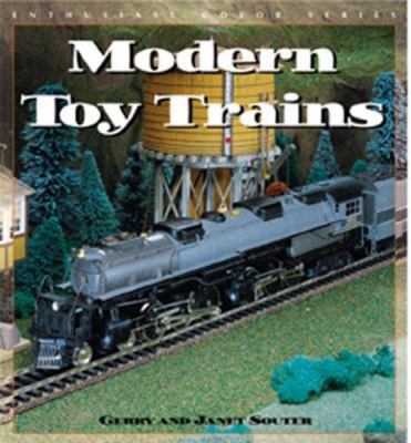Modern Toy Trains (Enthusiast Color Series) 076031179X Book Cover