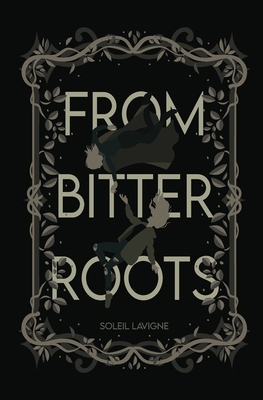 From Bitter Roots B0BQG9144P Book Cover