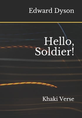 Hello, Soldier!: Khaki Verse B08HT867ZC Book Cover