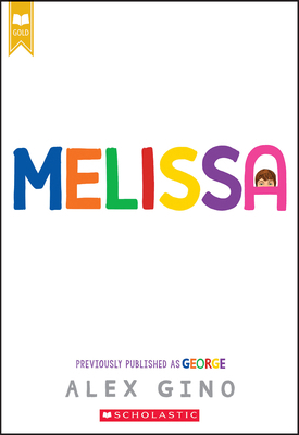 Melissa (Previously Published as George) 1338843419 Book Cover