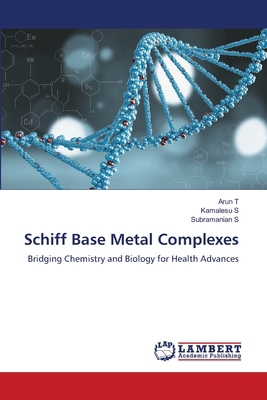 Schiff Base Metal Complexes 6207843665 Book Cover
