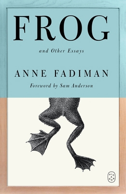 Frog: And Other Essays 1250468612 Book Cover