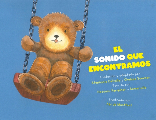 El Sonido Que Encontramos [Spanish] 173936757X Book Cover