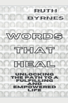 Words That Heal B0CCQKYQFT Book Cover