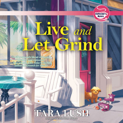 Live and Let Grind 1666616621 Book Cover