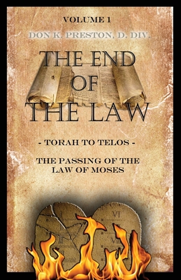 Torah To Telos: The Passing of the Law of Moses... 1937501051 Book Cover