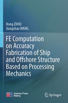 Fe Computation on Accuracy Fabrication of Ship ... 9811640890 Book Cover