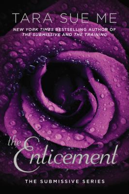 The Enticement (The Submissive Series) 0451474511 Book Cover