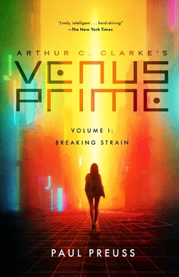 Arthur C. Clarke's Venus Prime 1-Breaking Strain 1596879548 Book Cover