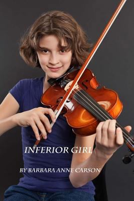 Inferior Girl 1484914139 Book Cover