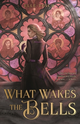 What Wakes the Bells 1250322804 Book Cover