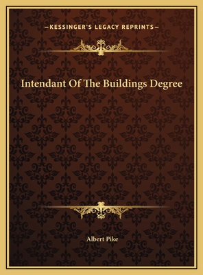 Intendant Of The Buildings Degree 1169379729 Book Cover