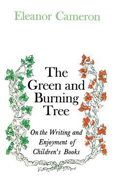 Green and Burning Tree: On the Writing and Enjo... 0316125245 Book Cover