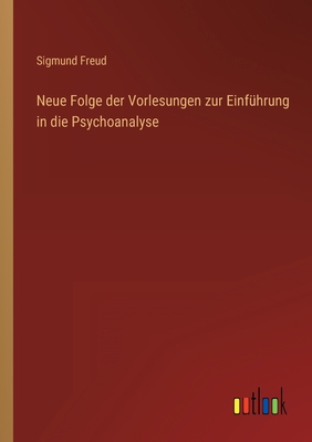 Neue Folge der Vorlesungen zur Einführung in di... [German] 336849404X Book Cover