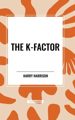 The K-Factor B0D4SMCN3W Book Cover