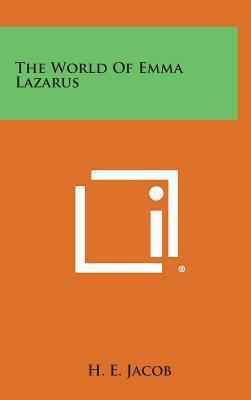 The World of Emma Lazarus 1258961911 Book Cover