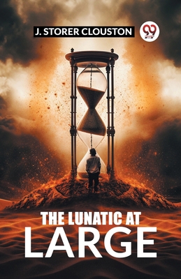 The Lunatic at Large 9363055973 Book Cover