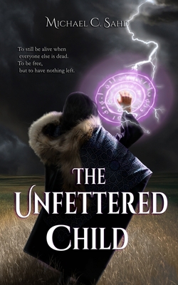 The Unfettered Child 1073070921 Book Cover