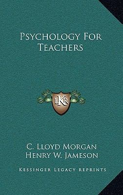 Psychology for Teachers 1163501468 Book Cover