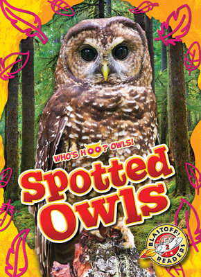 Spotted Owls B0BYXRWX22 Book Cover