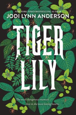 Tiger Lily 0062883364 Book Cover