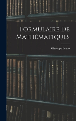 Formulaire de mathématiques [French] 1017461953 Book Cover