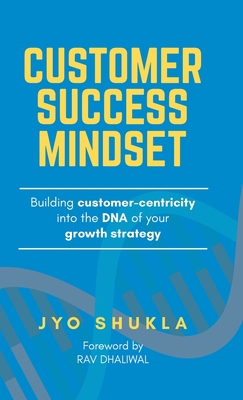Customer Success Mindset 0645357723 Book Cover