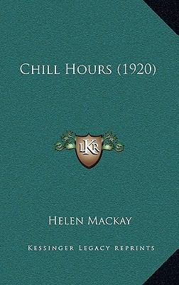 Chill Hours (1920) 1165376628 Book Cover