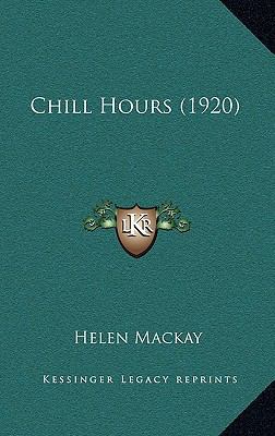 Chill Hours (1920) 1165376628 Book Cover
