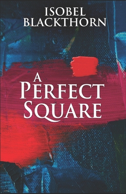 A Perfect Square B084DTYJJK Book Cover