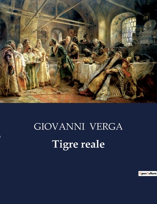 Tigre reale [Italian] B0CFWRLGWK Book Cover