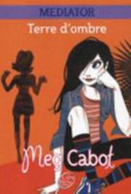 Mediator - Tome 1 - Terre D'Ombre [French] 201322351X Book Cover