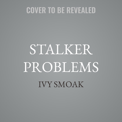 Stalker Problems B0FXBTQ532 Book Cover