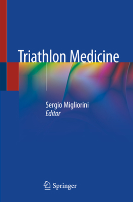 Triathlon Medicine 3030223590 Book Cover