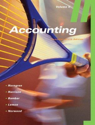 Accounting, Volume II (Canadian Sixth Edition) 0131233645 Book Cover