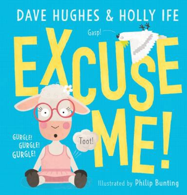 Excuse Me! 1742765912 Book Cover