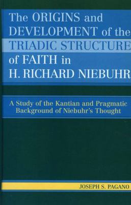 The Origins and Development of the Triadic Stru... 0761831371 Book Cover