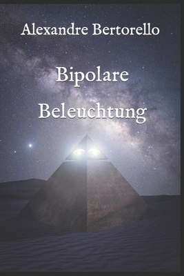 Bipolare Beleuchtung [German] B0CJ488J8V Book Cover