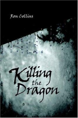 Killing the Dragon 1425913830 Book Cover