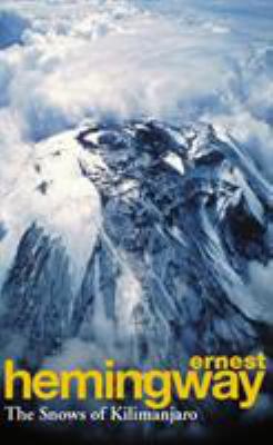 The Snows of Kilimanjaro 0099908808 Book Cover