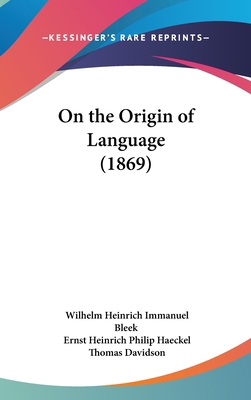 On the Origin of Language (1869) 1161803742 Book Cover